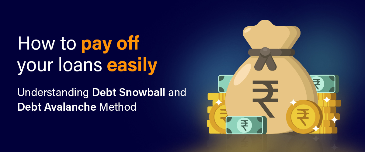 Debt Snowball and Debt Avalanche